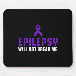 Epilepsie Awareness Fun Therapies Epileptic Warrio Mousepad
