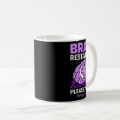 Epilepsie Awareness Funny Brain Neustart Bitte W Kaffeetasse (VorderseiteRechts)