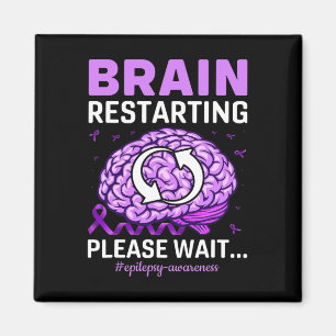 Epilepsie Awareness Funny Brain Neustart Bitte W Magnet