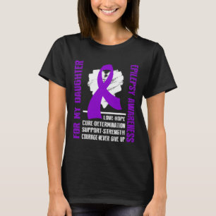 Epilepsie Awareness - für meine Tochter T-Shirt