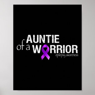 Epilepsie Awareness Month Auntie of a Warrior Purp Poster