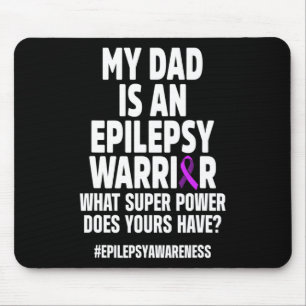Epilepsie Awareness Vater Power Epileptic Warrior Mousepad