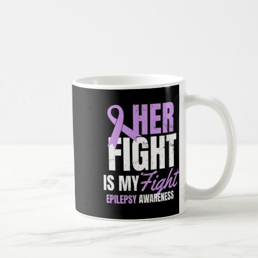 Epilepsie Bewusstsein Design ihren Kampf mein Gesc Kaffeetasse (Rechts)