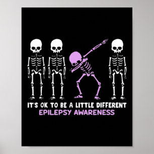 Epilepsie-Bewusstsein Es ist okay, ein bisschen an Poster