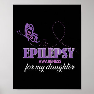 Epilepsie-Bewusstsein für meine Tochter- Epilepsie Poster