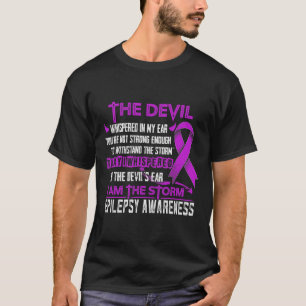 Epilepsie Bewusstsein, ich bin der Sturmteufel T-Shirt
