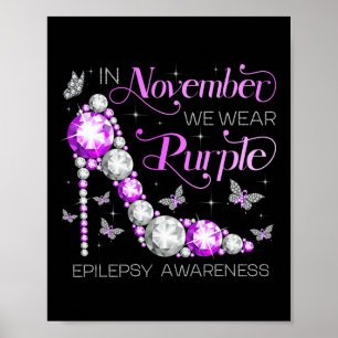 Epilepsie Bewusstsein im November Wir tragen Lila Poster