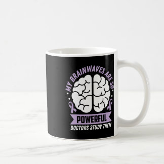 Epilepsie Bewusstsein, meine Gehirnwellen sind so  Kaffeetasse