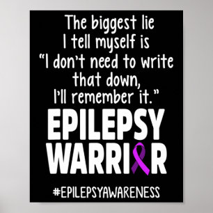 Epilepsie-Bewusstsein Schreib es Epileptischer Kri Poster