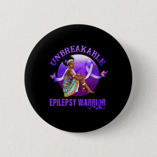 Epilepsie Bewusstsein Schwarze Frauen Unzerbrechli Button