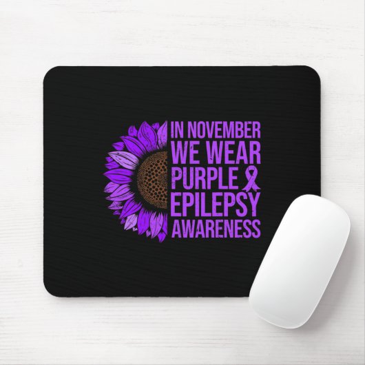 Epilepsie Bewusstsein Sonnenblumen im November Wir Mousepad (Mit Mouse)