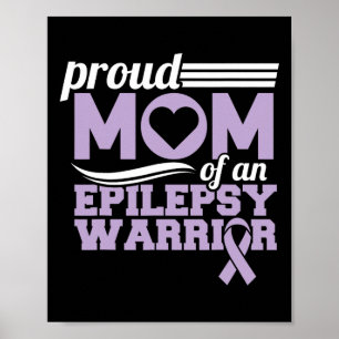 Epilepsie Bewusstsein stolz Mama eines Epilepsie W Poster