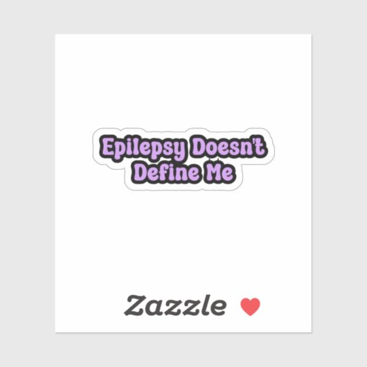 Epilepsie definiert mich nicht als Lila Bewusstsei Aufkleber (Blatt)