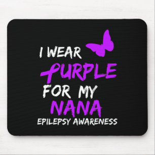 Epilepsie Ich trage Lila für meine Nana Ribbon Mousepad
