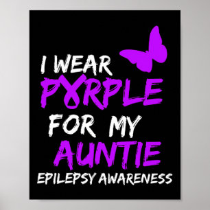 Epilepsie Ich trage Lila für meine Tante Schärpe  Poster