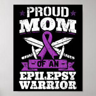 Epilepsie-Krieger-Mutter Epileptischer Anfallsleid Poster