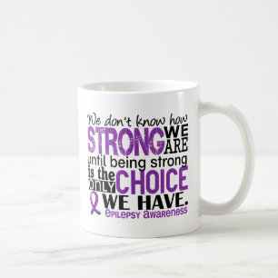 Epilepsie, wie stark wir sind kaffeetasse