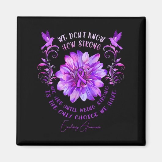 EPILEPSY AWARENESS Blume Wir wissen nicht, wie sta Magnet (Vorne)