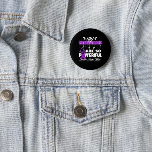 Epilepsy Awareness Brain Waves Epileptic Warrior S Button (Beispiel)