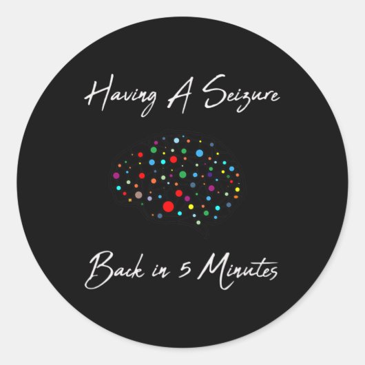 Epilepsy Awareness Having A Seizure Runder Aufkleber (Vorderseite)