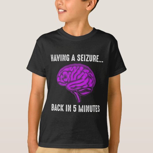 Epilepsy Awareness Having Seizure Epileptic Warrio T-Shirt (Vorderseite)