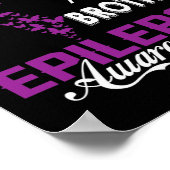 Epilepsy Awareness I Wear Purple For My Brother Fa Poster (Ecke)