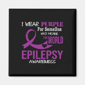 Epilepsy Awareness I Wear Purple For My Someone Fa Magnet (Vorne)