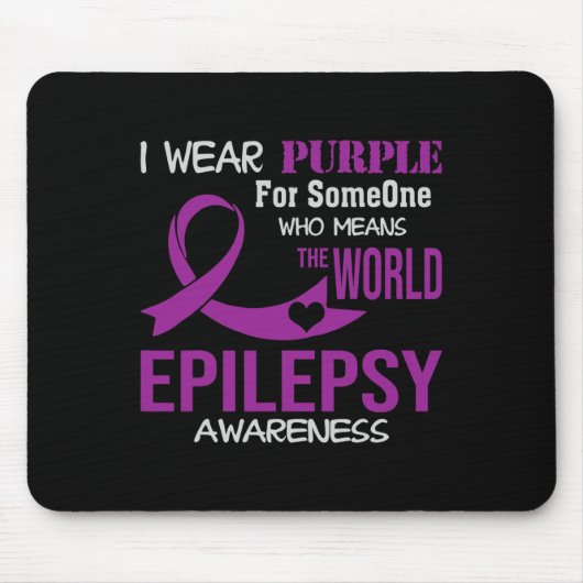 Epilepsy Awareness I Wear Purple For My Someone Fa Mousepad (Vorne)