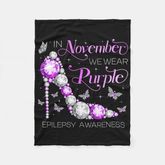 Epilepsy Awareness In November We Wear Purple Butt Fleecedecke (Vorderseite)