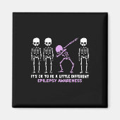 Epilepsy Awareness It's Ok To Be A Little Differen Magnet (Vorne)