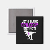 Epilepsy Awareness Make Epileptic Warrior Survivor Magnet (Vorderseite/Rückseite)