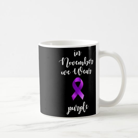 Epilepsy Awareness Month In November We Wear Purpl Kaffeetasse (Rechts)
