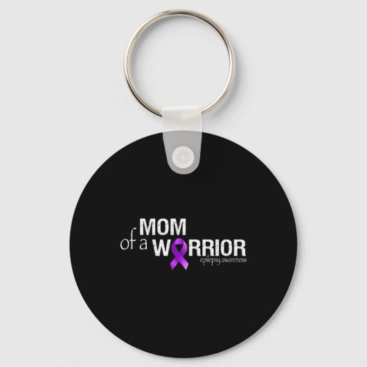 Epilepsy Awareness Month Mom Of A Warrior Purple R Schlüsselanhänger (Vorderseite)