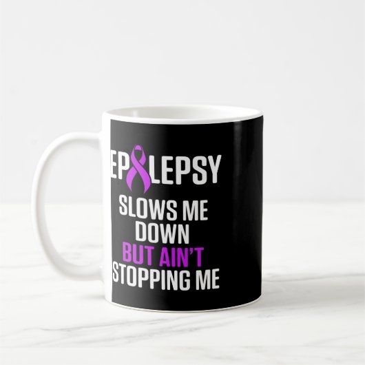 Epilepsy Awareness Slows Me Epileptic Warrior Surv Kaffeetasse (Links)