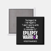 Epilepsy Awareness Write It Epileptic Warrior Surv Magnet (Vorderseite/Rückseite)