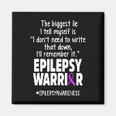 Epilepsy Awareness Write It Epileptic Warrior Surv Magnet (Vorne)