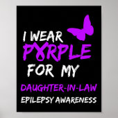 Epilepsy I Wear Purple For My Daughter-in-law Ribb Poster (Vorne)