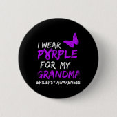 Epilepsy I Wear Purple For My Grandma Ribbon Button (Vorderseite)