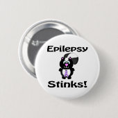 Epilepsy stinks Skunk Awareness Design Button (Vorne & Hinten)