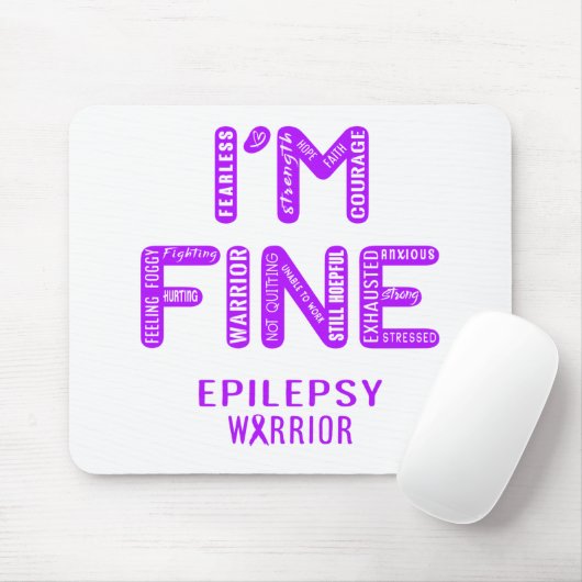 Epilepsy Warrior - ICH BIN FINE Mousepad (Mit Mouse)