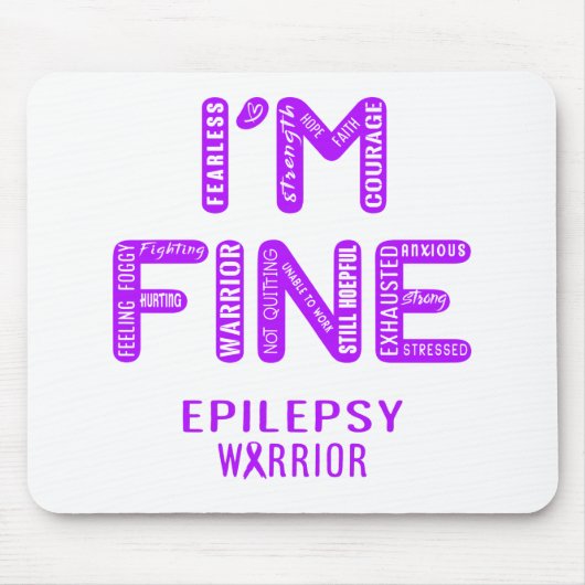 Epilepsy Warrior - ICH BIN FINE Mousepad (Vorne)