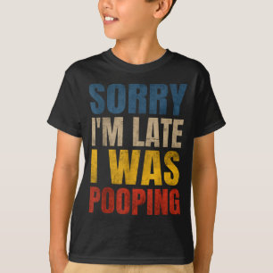 Episch Entschuldigung, dass ich sage, dass ich spä T-Shirt