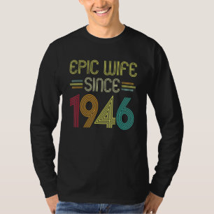 Epische Ehefrau seit 1946 Ihr 76. Hochzeitstag T-Shirt