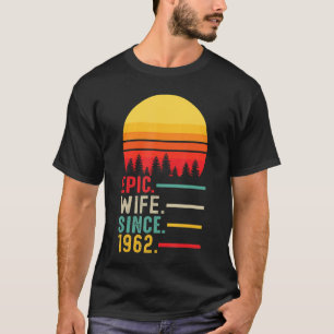 Epische Ehefrau seit 1962, glücklicher Jahrestag T-Shirt