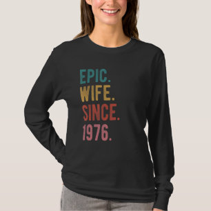 Epische Ehefrau seit 1976 46. Hochzeitstag T-Shirt