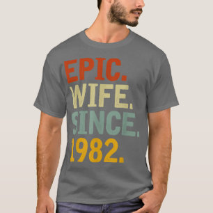 Epische Ehefrau seit 1982 Ihr 40. Hochzeitstag T-Shirt