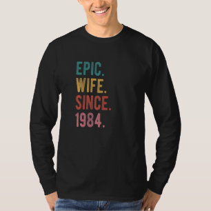 Epische Ehefrau seit 1984 38. Hochzeitstag für T-Shirt