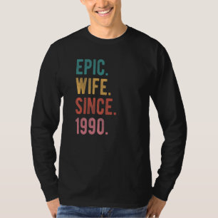 Epische Ehefrau seit 1990 32. Hochzeitstag T-Shirt