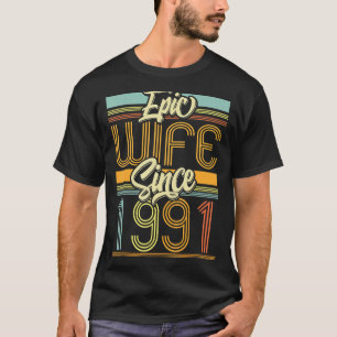 Epische Ehefrau seit 1991 32 Jahr 32. Hochzeitssän T-Shirt