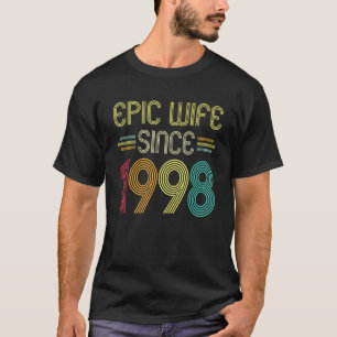 Epische Ehefrau seit 1998 Ihr 24. Hochzeitstag T-Shirt